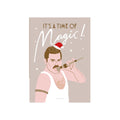 Postkarte It`s a Time of Magic!