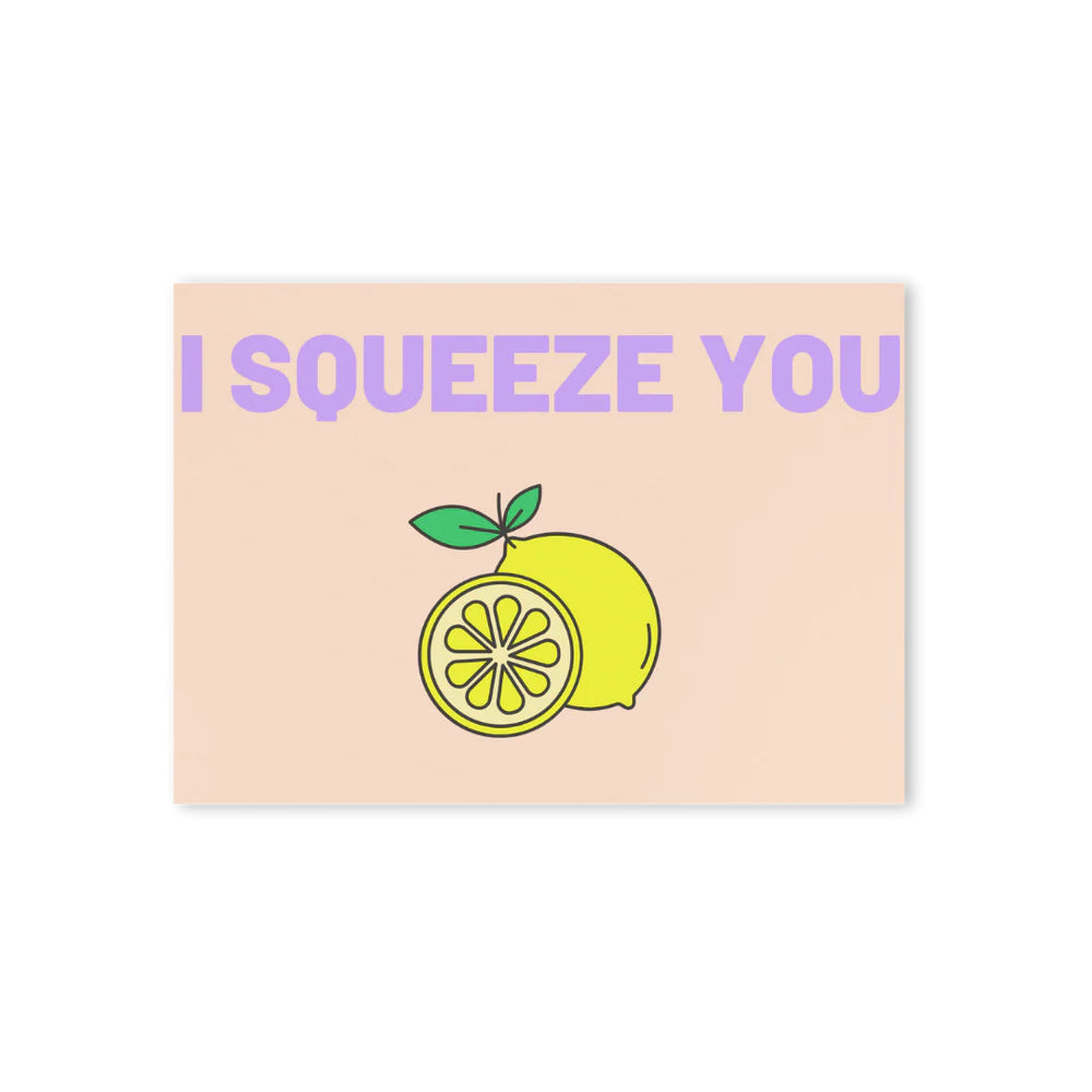 Postkarte I Squeeze You