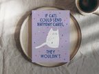 Postkarte If Cats Could Send Birthday Cards...