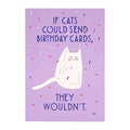 Postkarte If Cats Could Send Birthday Cards...