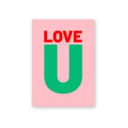 Pink LOVE U postcard with red and green lettering