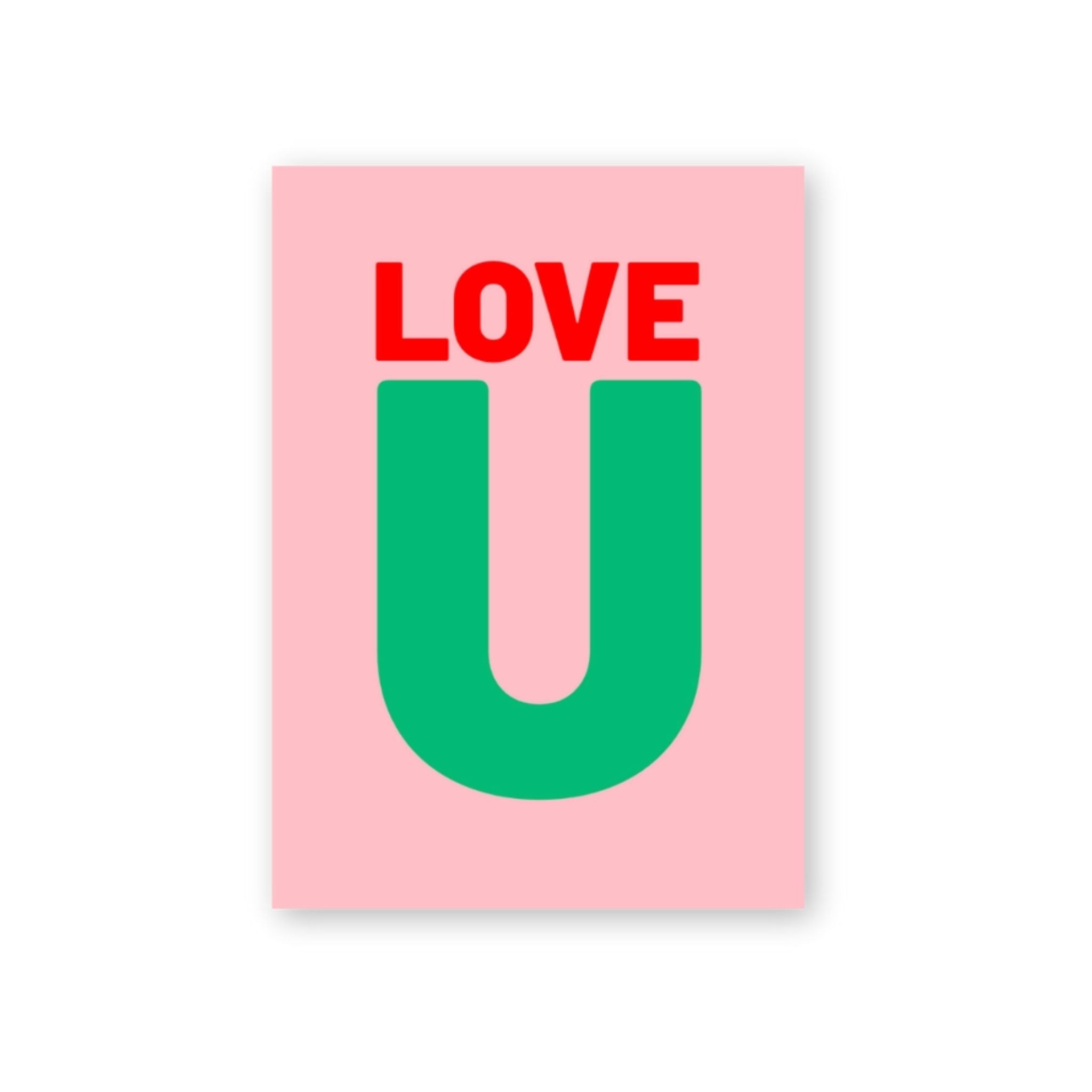 Pink LOVE U postcard with red and green lettering