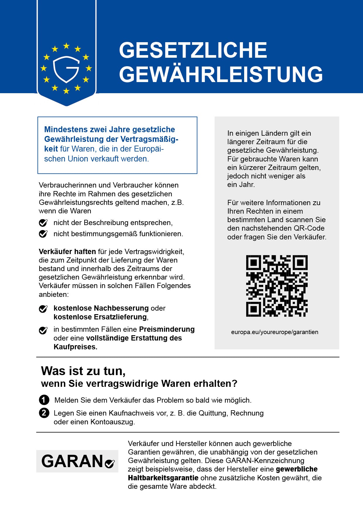 Mitteilung über das gesetzliche Gewährleistungsrecht der Europäischen Union: Mindestens zwei Jahre gesetzliche Gewährleistung der Vertragsmäßigkeit für Waren, die in der Europäischen Union verkauft werden.