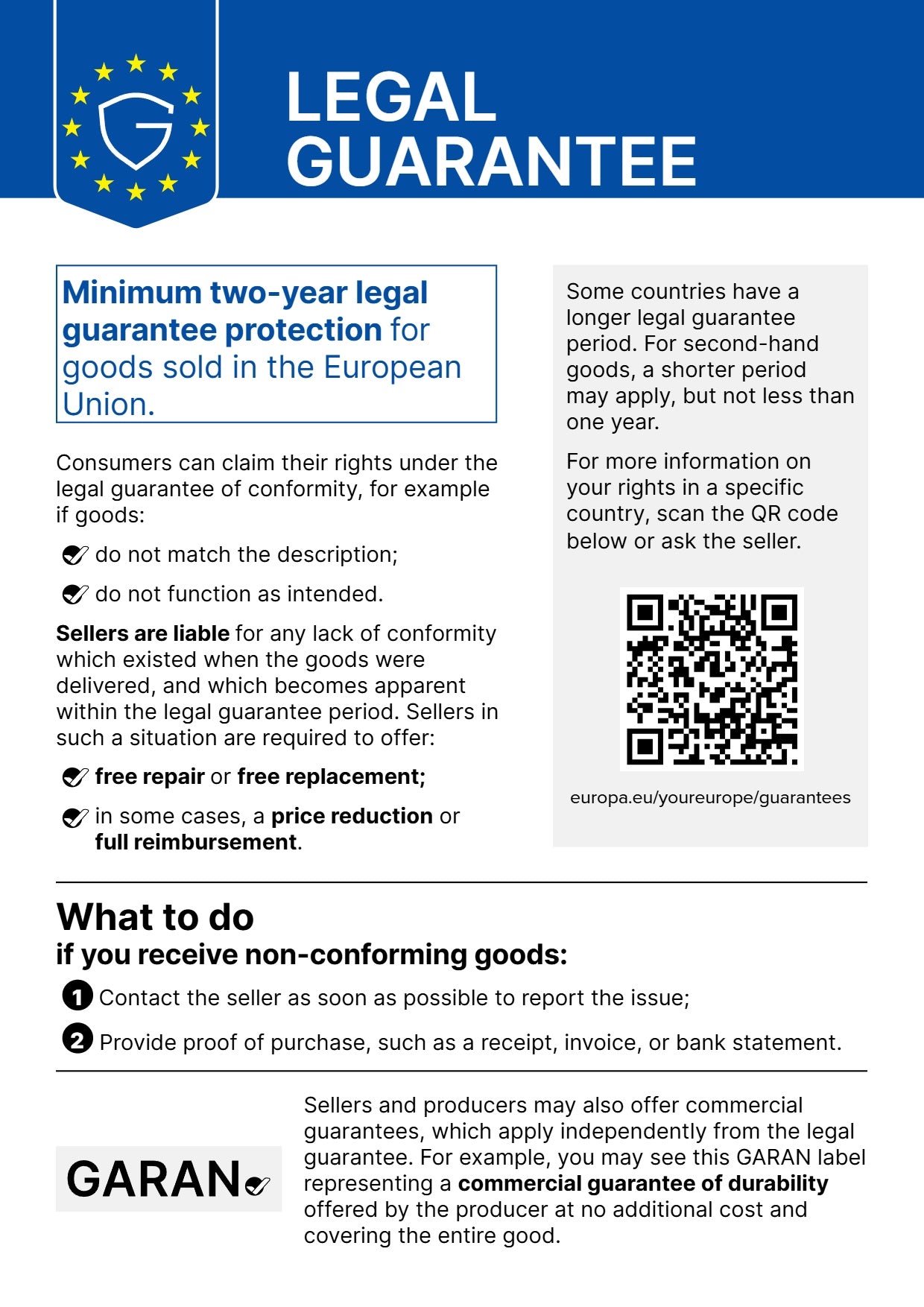 European Union notice on the legal guarantee of conformity: goods sold in the European Union carry a legal guarantee of conformity of at least two years.